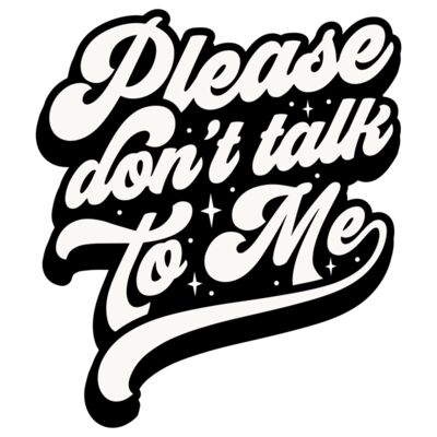 Please dont talk to me Thumbnail